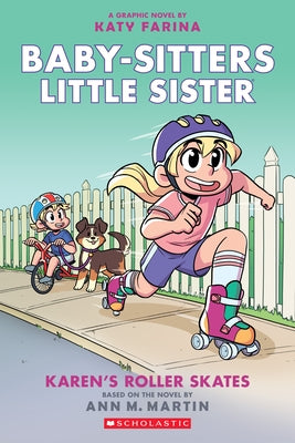 Paperback of Karen's Roller Skates graphic novel from Baby-Sitters Little Sister series by Graphix, featuring colorful cover art.