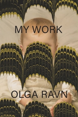 Paperback copy of "My Work" by New Directions Publishing Corporation, showing the book cover with title and author details.