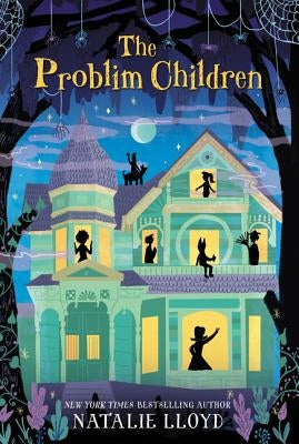 The Problim Children by Lloyd, Natalie