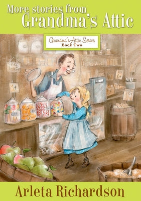 Paperback copy of "More Stories from Grandma's Attic: Volume 2" by David C Cook, showing the book cover with vintage illustrations.