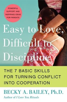 Paperback book titled "Easy to Love, Difficult to Discipline" by William Morrow & Company, featuring a cover with colorful illustrations.