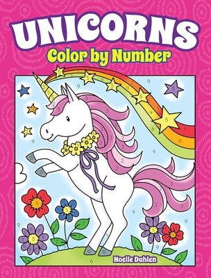 Color by number book featuring unicorns, paperback edition by Dover Publications with vibrant unicorn illustrations for coloring fun.