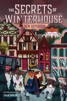The Secrets of Winterhouse Paperback Square Fish
