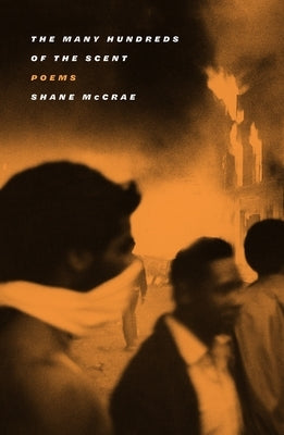 The Many Hundreds of the Scent: Poems Paperback Farrar, Straus and Giroux