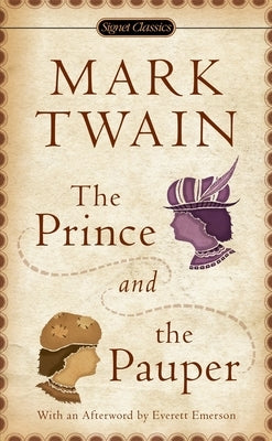 Mass market paperbound copy of The Prince and the Pauper by Signet Book, showing the book cover with title and author details.