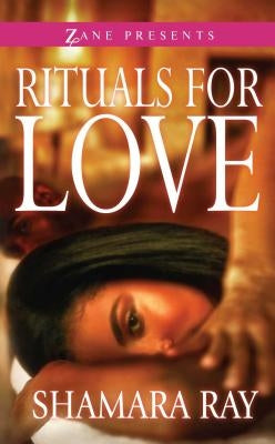 Rituals for Love Paperback Strebor Books