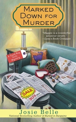 Marked Down for Murder by Belle, Josie