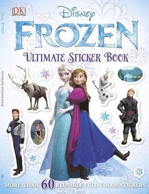 Ultimate Sticker Book: Frozen: More Than 60 Reusable Full-Color Stickers Paperback DK Publishing (Dorling Kindersley)
