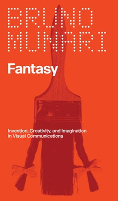 Paperback book titled "Fantasy: Invention, Creativity, and Imagination in Visual Communications" by Inventory Press, with colorful cover art.