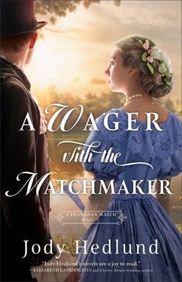Paperback of "A Wager with the Matchmaker" by Bethany House Publishers, featuring the book cover with title and author details.