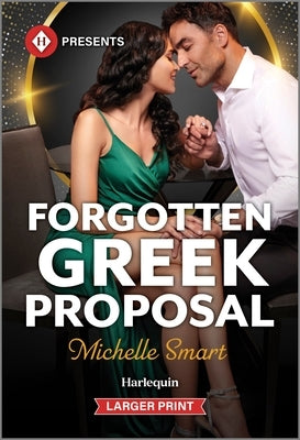 Forgotten Greek Proposal by Smart, Michelle