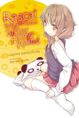Rascal Does Not Dream of a Sister Home Alone (Light Novel): Volume 5 Paperback Yen on