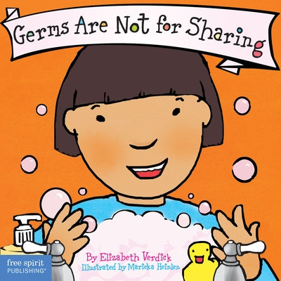 Germs Are Not for Sharing Board Book Board Book Free Spirit Publishing