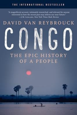 Congo: The Epic History of a People Paperback Ecco Press
