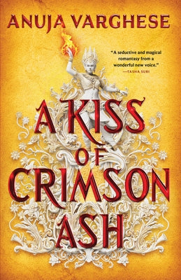 Paperback copy of "A Kiss of Crimson Ash" by Orbit featuring a dark, mysterious cover with red and black artwork.