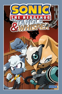Paperback comic book titled Sonic the Hedgehog: Tangle & Whisper published by IDW Publishing, featuring colorful comic cover art.