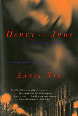 Paperback edition of "Henry and June" by Anais Nin, published by Mariner Books Classics, showing the book cover with text and design.