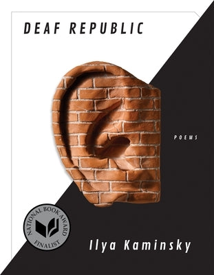 Deaf Republic: Poems Paperback Graywolf Press