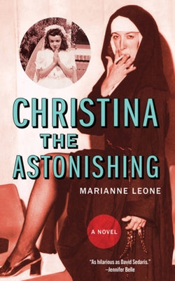 Paperback of Christina the Astonishing book by Akashic Books, Ltd., showing the cover with dark artwork and title text.