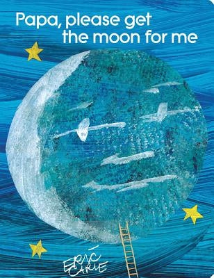 Papa, Please Get the Moon for Me: Lap Edition Board Book Little Simon