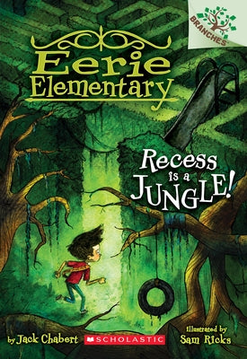Paperback book cover for "Recess Is a Jungle!" from Eerie Elementary series by Scholastic Inc., featuring jungle-themed illustrations.