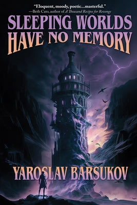 Sleeping Worlds Have No Memory Paperback CAEZIK SF & Fantasy