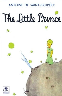 The Little Prince by de Saint-Exupéry, Antoine