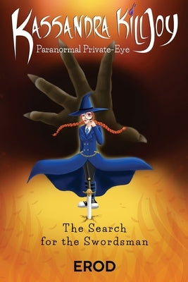 Kassandra Killjoy Paranormal Private-Eye Paperback Pegasus Elliot MacKenzie Publishers Ltd