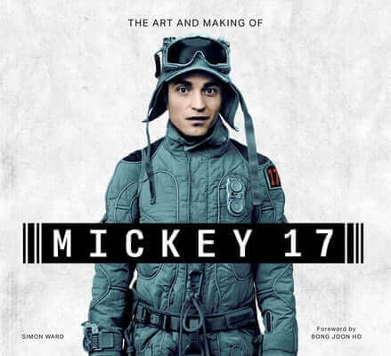 The Art and Making of Mickey 17 Hardcover Insight Editions