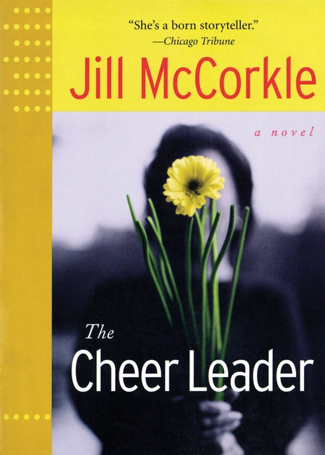 The Cheer Leader Paperback Algonquin Books