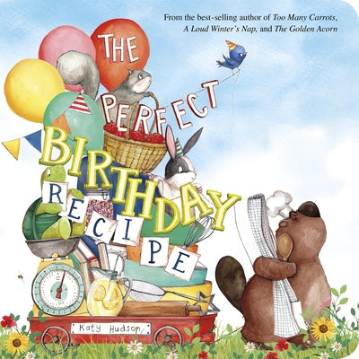 The Perfect Birthday Recipe board book by Capstone Editions featuring colorful illustrations about celebrating birthdays.