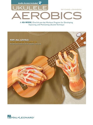 Paperback ukulele instructional book titled "Ukulele Aerobics" by Hal Leonard, includes online audio and CD for all skill levels.