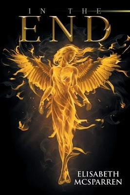 In The End Paperback Milton & Hugo LLC