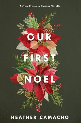 Our First Noel by Camacho, Heather