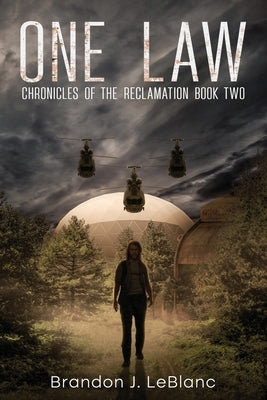 One Law: Chronicles of the Reclamation Book Two Paperback Jackson Auto Publishing
