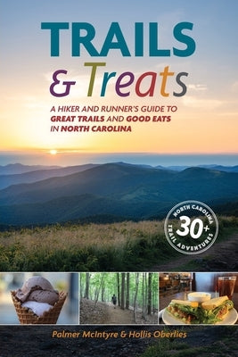 Trails and Treats Paperback Palmer McIntyre and Hollis Oberlies