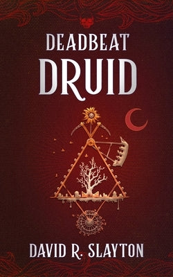 Deadbeat Druid Paperback Blackstone Publishing