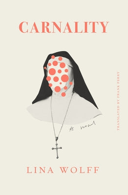 Paperback of Carnality by Other Press features a close-up of the book's cover with bold typography and artistic design.
