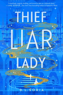 Thief Liar Lady Paperback Del Rey Books