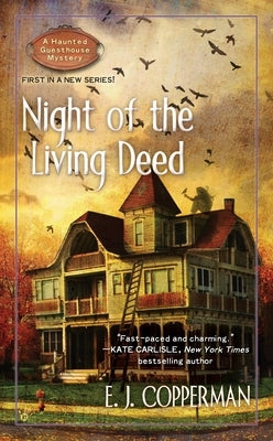 Night of the Living Deed by Copperman, E. J.