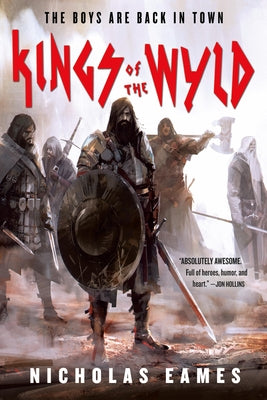 Kings of the Wyld Paperback Orbit