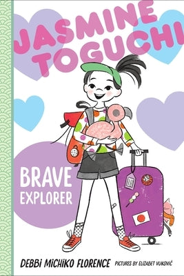 Jasmine Toguchi, Brave Explorer Paperback Square Fish