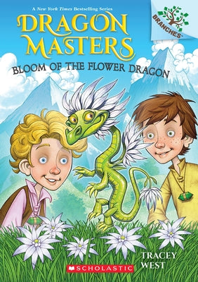 Bloom of the Flower Dragon: A Branches Book (Dragon Masters #21) Paperback Scholastic Inc.