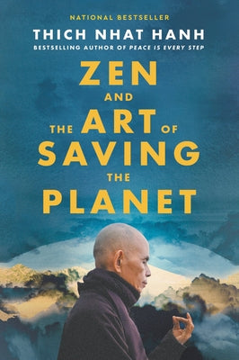 Zen and the Art of Saving the Planet Paperback HarperOne