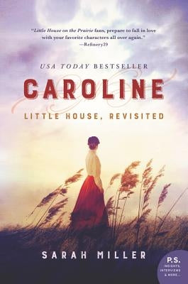 Caroline: Little House, Revisited Paperback William Morrow & Company