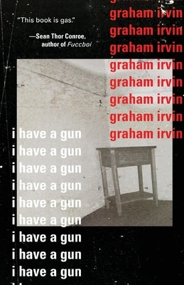 I Have A Gun Paperback Rejection Letters Press