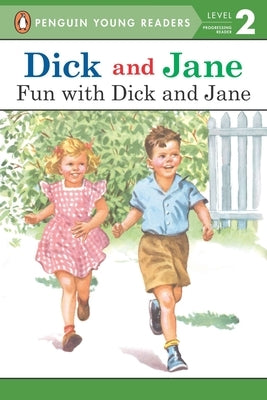 Paperback of "Dick and Jane: Fun with Dick and Jane" by Penguin Young Readers Group, showing the book cover with colorful illustrations.