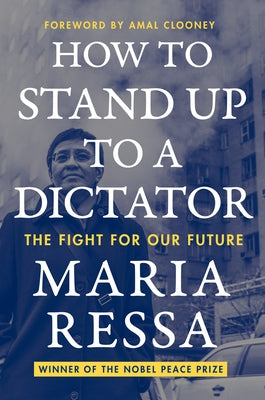 How to Stand Up to a Dictator: The Fight for Our Future Paperback Harper Perennial