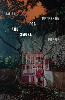 Fog and Smoke: Poems Paperback Farrar, Straus and Giroux