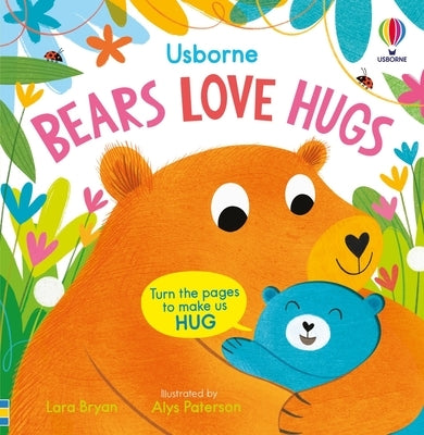 Bears Love Hugs Board Book Usborne Books
